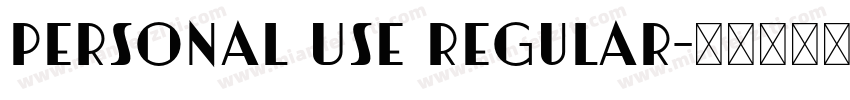 Personal Use Regular字体转换